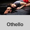 WILLIAM SHAKESPEARE: OTHELLO